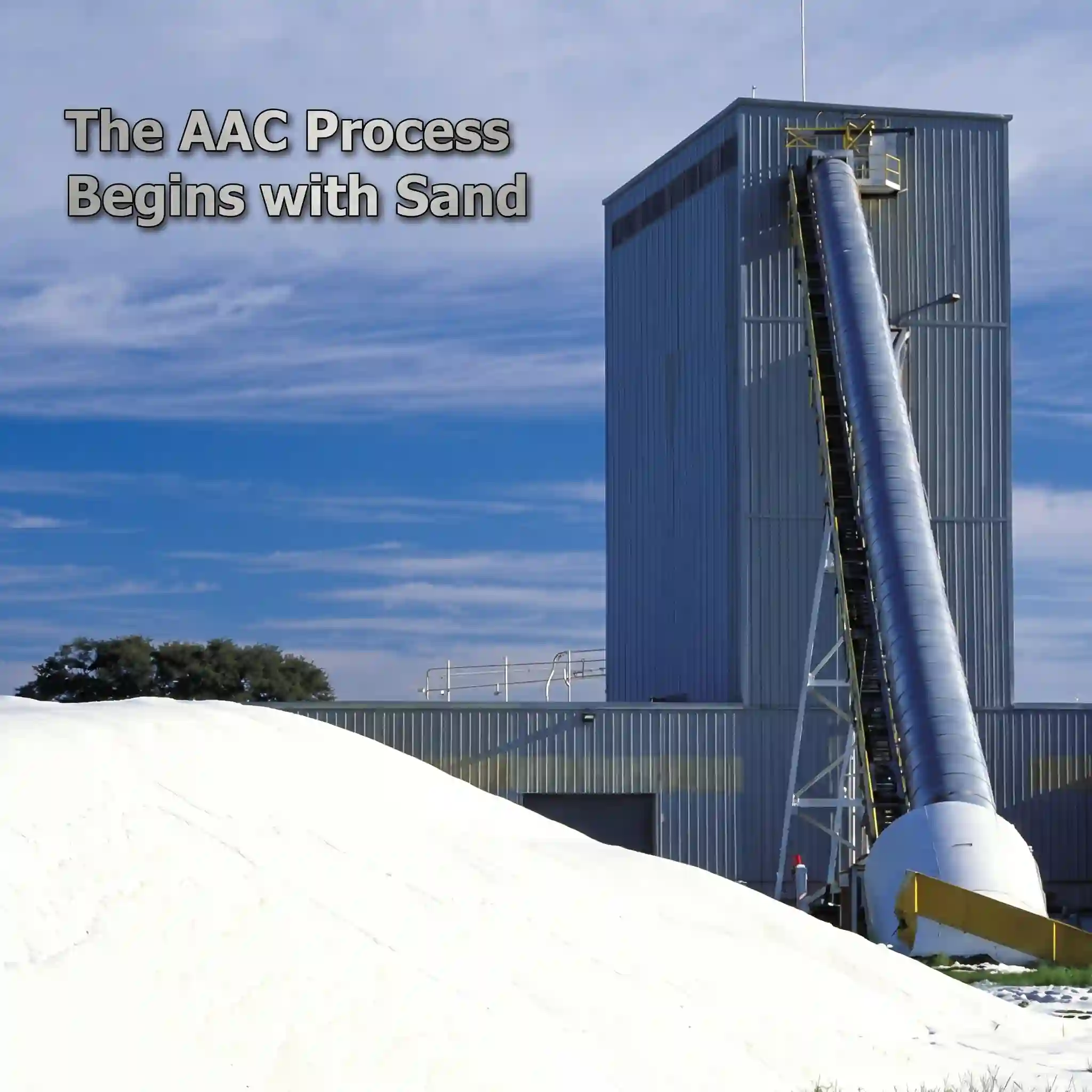 AAC process begins with sand inside the manufacturing facility